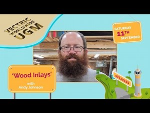 Wood Inlays with Andy Johnson | Vectric Worldwide UGM 2021