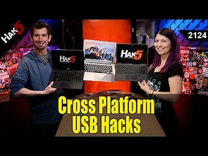 USB Hacks for Windows, Linux, and Macs - Hak5 2124