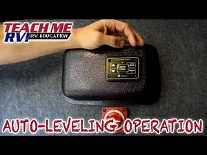 How To Operate Your RVs Electric Auto-Leveling System | Teach Me RV!