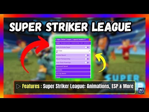 Super Striker League Script - Free Download and Copy