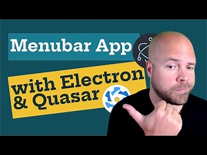 Create a Menubar App with Electron & Quasar (for Mac & Windows)