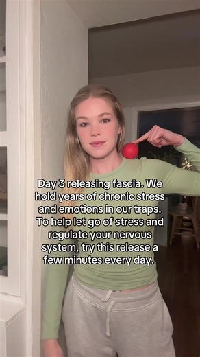 Releasing the fascia in your traps will help far beyond just regulating your nervous system. When your stress causes tension build up, that also can lead to neck pain, migraines, jaw pain, poor posture, poor lymph flow, etc. Practicing this gentle release with a myofascial ball can be extremely helpful. Place it in between your shoulder blade and collarbone, then apply gentle pressure against the corner of a wall.