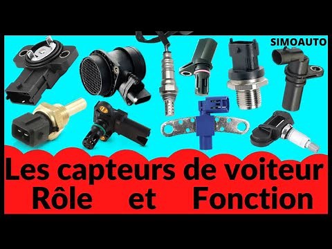 Tous les capteurs de voiture, leur rôle et leur fonction (les sonde d'automobile avec SIMOAUTO)
