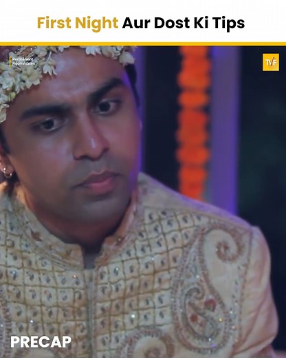 1.4M views · 6.2K reactions | First Night Aur Dost Ki Tips . . #fb #virals #tvf #fbviral #viralvideo #FBVIDEO #comedy | The Viral Fever | Facebook