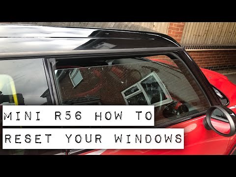 Mini R56 R55 How to reset adjust your windows if they don’t shut or auto drop 2007-2013 Instructions