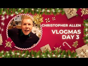 Vlogmas 2025: Day 3