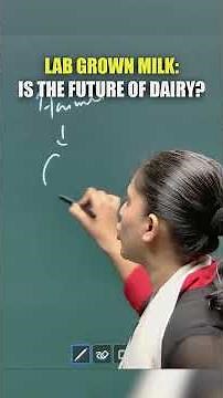 What Is Lab Grown Cow Free Milk? | The Science Behind Lab Grown Milk #upsc