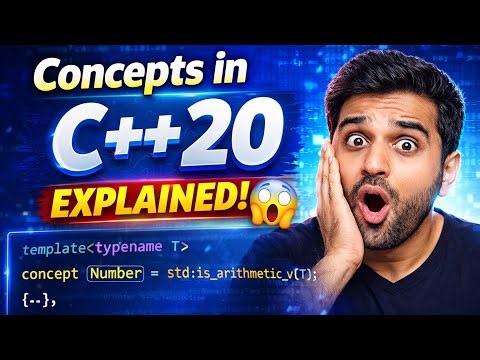 Concepts in C++20 Explained in Hindi 🔥 | Complete Beginner to Advanced Guide