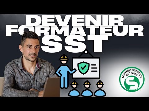 Comment DEVENIR FORMATEUR SST en 2026 ?
