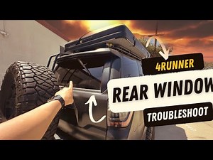 5th Gen 4Runner Rear Window Hatch Troubleshoot - Won’t Roll Down