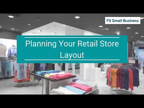 Planning Your Retail Store Layout