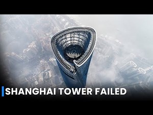 Why World's Second Tallest Building Fails | Shanghai Tower Failure Explained | Mega Failure