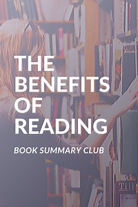 The Importance Of Reading Books: 20 Benefits of Reading (2019 Update)