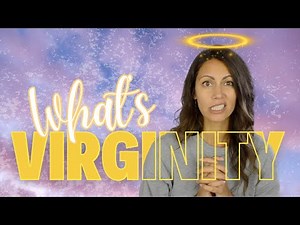 What's a VIRGIN? Are Virginity Tests Legit? (& can it be medically diagnosed?)