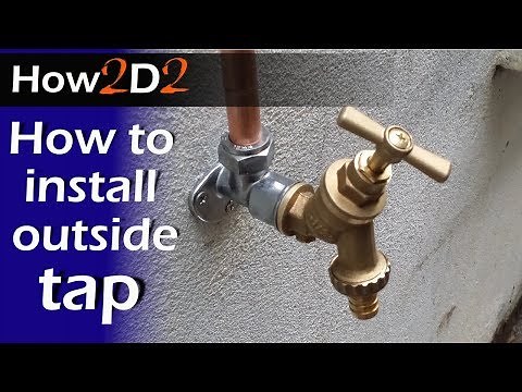 How to install outside tap Fitting plumbing garden tap video