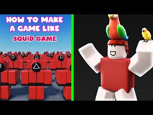 How to script a game like SQUID GAME in ROBLOX STUDIO! Part 1