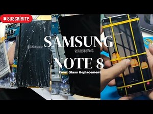 Samsung Note 8 Front Glass Replacement || Glass Change || Broken Front Glass