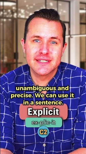 Explicit - Meaning, Pronunciation, Synonyms and an Example Sentence (English Word of the Day)