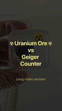 ☢ Uranium Ore vs Geiger Counter | Radiation, Inverse Square Law