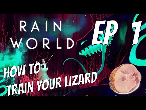 Rain World: How to tame a lizard - Ep 1