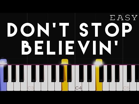 Journey - Don't Stop Believin' | EASY Piano Tutorial