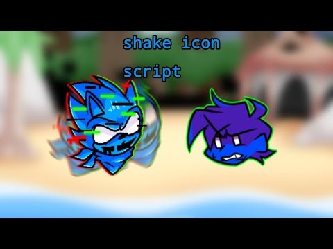 FNF SHAKING ICON SCRIPT. +Link