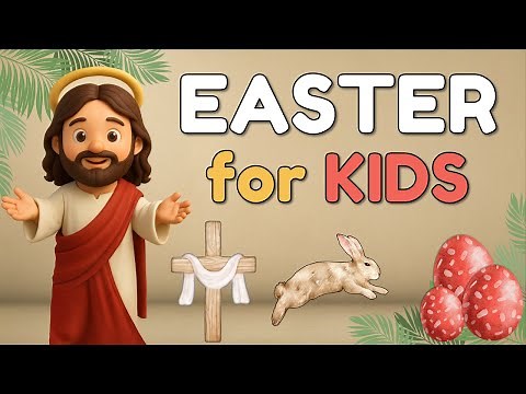 Easter Story for Kids | History, Fun Traditions & Symbols 🐰