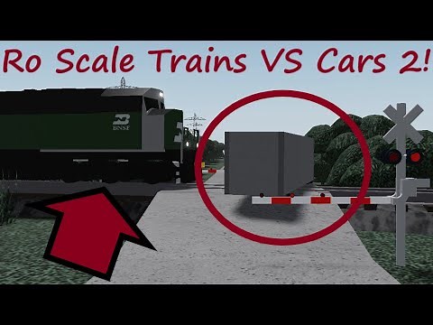 Roblox Ro Scale Trains VS Cars 2!