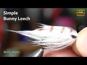Bunny Leech - Simple and Versatile Streamer Fly Pattern - McFly Angler Fly Tying Session