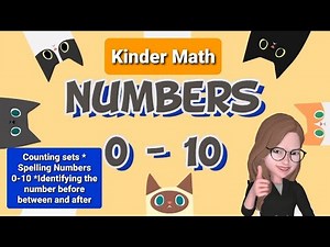 0-10 Numerals and Number Words | Ordering of Numbers | Kinder Math