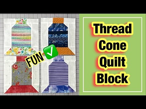 Spool Quilt Block 🧵 Thread Cone Quilt Block ~ Free Pattern