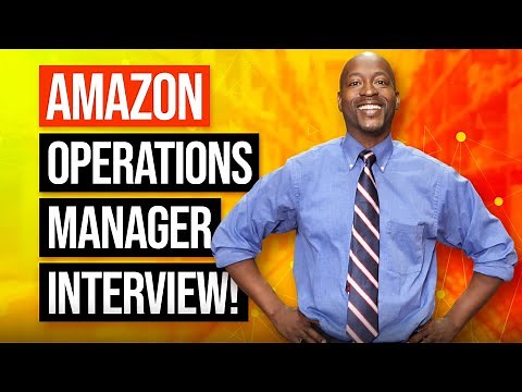 AMAZON Operations Manager Interview Questions and ANSWERS! | (AMAZON Leadership Principles!)