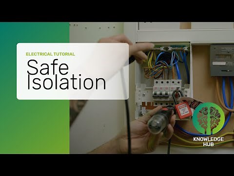 Safe Isolation Procedure | Electrical Tutorial