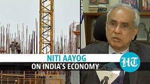 ‘India’s economy will reach pre-Covid level in 2021’: NITI Aayog Vice Chairman