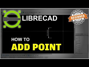 LibreCAD How To Add Point Tutorial