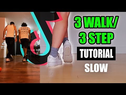 3 Step/3 Walk TikTok Dance Tutorial - Slow/For Beginners