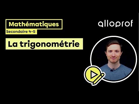 La trigonométrie | Mathématiques | Alloprof