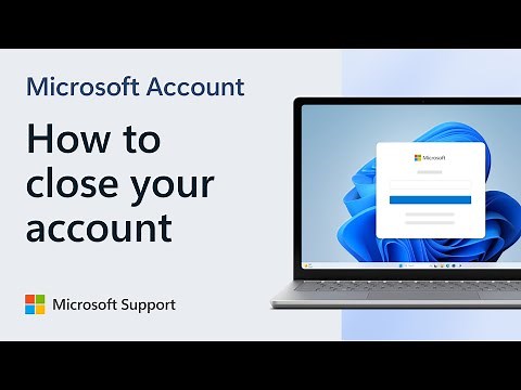 How to close your Microsoft account | Microsoft