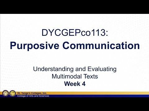 Purposive Communication Lesson 4 - Understanding Multimodal Texts
