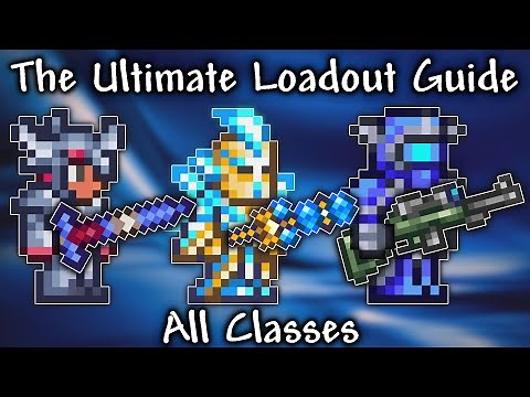 The Ultimate All Classes Loadouts Guide for Terraria 1.4.4