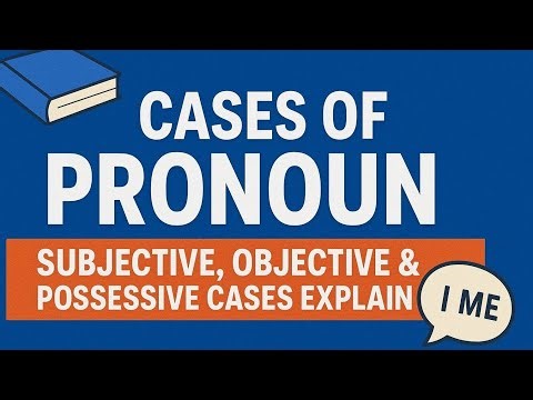 Cases of Pronoun | Subjective, Objective & Possessive Cases Explained #english #learnenglish #shorts