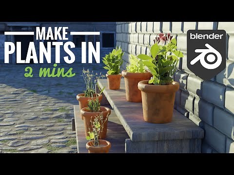 How to make plants in Blender in 2 mins