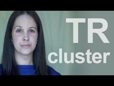 How to Pronounce the TR Consonant Cluster - American English