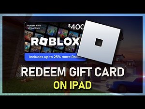 How To Redeem Roblox Gift Card on iPad - Easy Guide