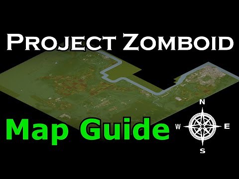 Project Zomboid MAP GUIDE | Beginner's Guide