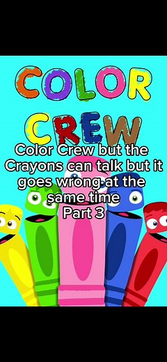 Color Crew but the crayons can talk Part 3 #capcut #colorcrew #crayons #voiceover #notforkids #fyp #foryoupage #vulgarlanguagewarning⚠️