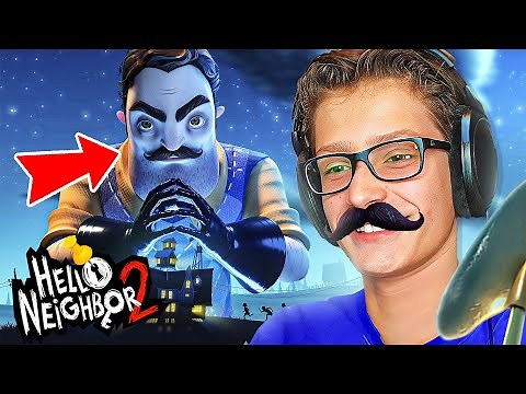 Playing HELLO NEIGHBOR 2