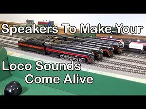 Speakers To Make Your Loco Sounds Come Alive (210)