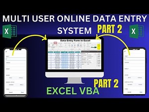 CREATE AN ONLINE MULTI-USER DATA ENTRY SYSTEM IN MS EXCEL (PART 2)