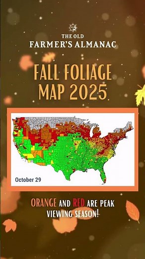 Fall Foliage Map 2025 🍂 Leaf Peeping Season is Coming!! 🍂 The Old Farmer's Almanac
